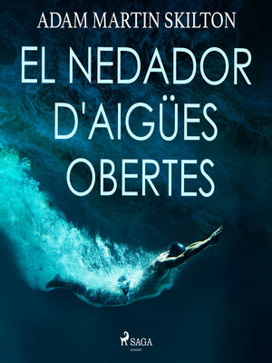 cover image of El nedador d'aigües obertes